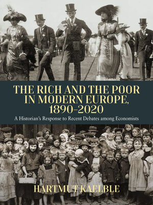 cover image of The Rich and the Poor in Modern Europe, 1890-2020